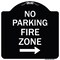 Signmission No Parking Fire Zone W/ Right Arrow Heavy-Gauge Aluminum Sign, 18" x 18", BW-1818-23617 A-DES-BW-1818-23617 - alternate 1